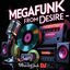 Cover MEGAFUNK FROM DESIRE
