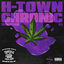 Cover H-Town Chronic (Swishahouse Remix)