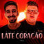 Cover Mega Funk - Late Coração