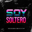 Cover Soy Soltero (Remix)