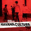 Cover Gilles Peterson Presents: Havana Cultura (New Cuba Sound)