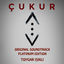 Cover Çukur (Original Soundtrack) [Platinum Edition]