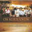 Cover OS SERRANOS: INTERPRETAM SUCESSOS GAÚCHOS, VOL. 3