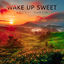 Cover Wake Up Sweet
