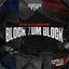 Cover Block zum Block (feat. JUU, LeoLaBandit & Benoua)