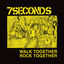 Cover Walk Together, Rock Together (TRUST Edition)