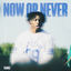 Cover NOW OR NEVER