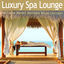Cover Luxury Spa Lounge - Ultimate Wellness Resort Boutique Relax Chillout