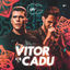 Cover Vitor & Cadu In CG (Ao Vivo)