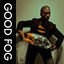 Cover Good Fog