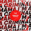 Cover Mama I`m A Criminal