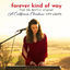 Cover Forever Kind of Way (From the Netflix Original "A California Christmas: City Lights")