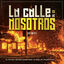 Cover La Calle es de Nosotros (Remix)