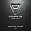 Cover I Wanna Go