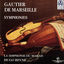 Cover Gautier de Marseille: Symphonies