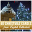 Cover 40 Christmas Carols from English Cathedrals