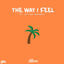 Cover The Way I Feel