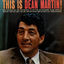 Cover This Is Dean Martin