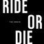 Cover Ride Or Die