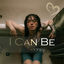 Cover I Can Be