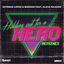 Cover Holding out for a Hero (Remixes)