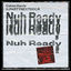 Cover Nuh Ready Nuh Ready (feat. PARTYNEXTDOOR)