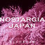 Cover Nostargia Japan...Beutiful Healing Music from Japan