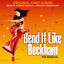 Cover Bend it Like Beckham (Original Cast Album)