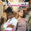 Cover Slow Down