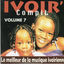 Cover Ivoir' Compil, Vol. 7 : 14 tubes (Le meilleur de la musique ivoirienne)