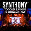Cover Toccata & Fugue x Show Me Love