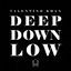Cover Deep Down Low