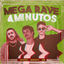 Cover Mega Rave 4 Minutos