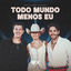Cover Todo Mundo Menos Eu (Ao Vivo)