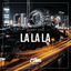 Cover La La La