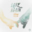 Cover Love Again (feat. Cayo)