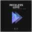 Cover Reckless Love (Reyer & Retain Remix)