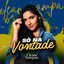 Cover Só Na Vontade