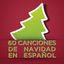 Cover 60 Canciones de Navidad en Español