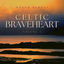 Cover Celtic Braveheart - Volume 2 (Deluxe)