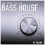 Cover Welcome to the Bass House