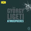 Cover Ligeti: Atmosphères