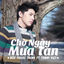 Cover Cho Ngay Mua Tan