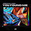 Cover You Found Me