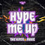 Cover Hype me up