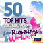 Cover 50 Top Hits 70's 80's 90's for Running and Workout