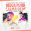 Cover Mega Funk Calma Bebê