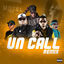 Cover Un Call (feat. Yomo, Falo & Chyno Nyno) (Remix)