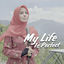 Cover My Life Is Perfect