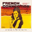 Cover French Connection : Rare Funk, Soul, Jazz from 60's & 70's Made in France